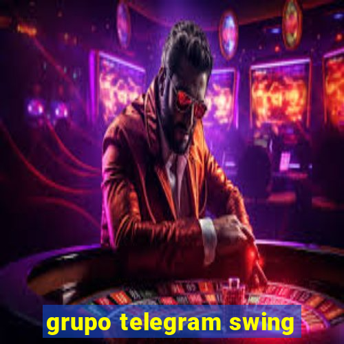 grupo telegram swing